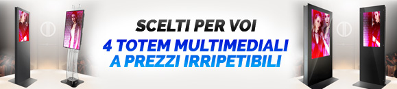 4 Totem multimediali a prezzi irripetibili