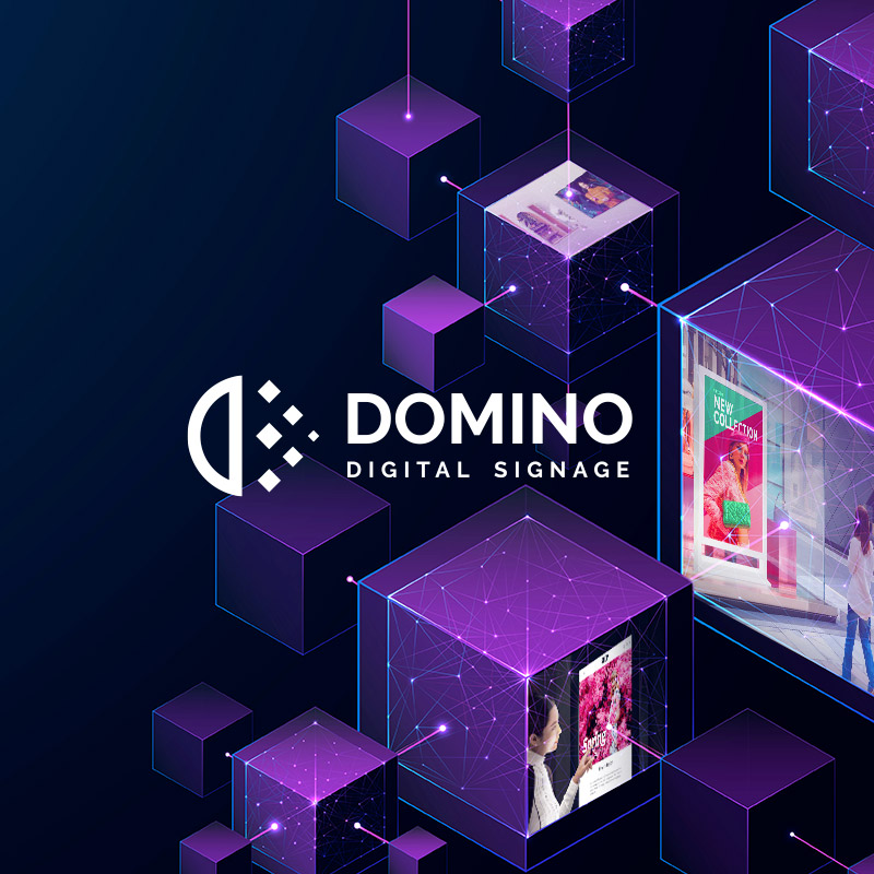 DOMINO DIGITAL SIGNAGE DOMINO DIGITAL SIGNAGE